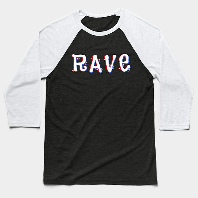 RAVE Glitch Illusion Baseball T-Shirt by T-Shirt Dealer